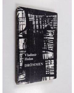 Kirjailijan Vladimír Holan käytetty kirja Drömmen och andra dikter