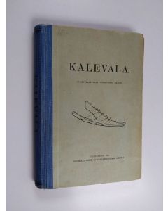käytetty kirja Kalevala : Uuden Kalevalan viidestoista painos