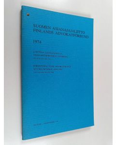 Kirjailijan Suomen asianajajaliitto käytetty kirja Suomen asianajajaliitto 1974
