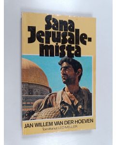 Kirjailijan Jan Willem van der Hoeven käytetty kirja Sana Jerusalemista