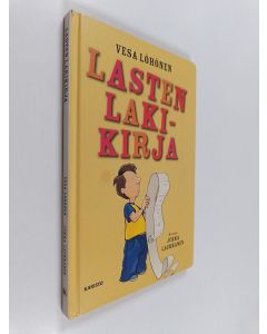 Kirjailijan Vesa Löhönen käytetty kirja Lasten lakikirja