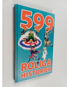 Kirjailijan Tommy Östman käytetty kirja 599 roliga historier