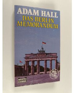 Kirjailijan Adam Hall käytetty kirja Das Berlin memorandum