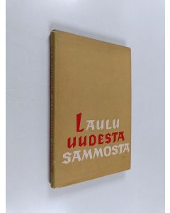 Kirjailijan Jouki Hämäläinen & Maria Mihejeva ym. käytetty kirja Laulu uudesta sammosta - runoja