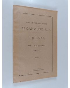käytetty kirja Suomalais-ugrilaisen seuran aikakauskirja 33 = Journal de la societe Finno-Ougrienne 33