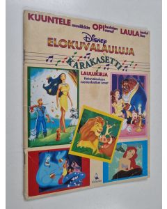 käytetty teos Disney elokuvalauluja : karakasetti laulukirja : elokuvalaulujen suomenkieliset sanat (kasetti puuttuu)