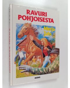 Kirjailijan Merja Jalo käytetty kirja Ravuri pohjoisesta