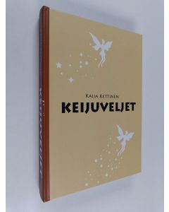 Kirjailijan Kaija Kettinen käytetty kirja Keijuveljet