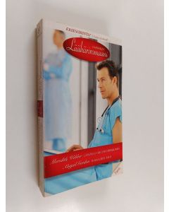 Kirjailijan Meredith Webber & Abigail Gordon käytetty kirja Lääkäri ja kruununperillinen ; Rakkauden talo