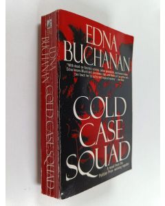 Kirjailijan Edna Buchanan käytetty kirja Cold Case Squad