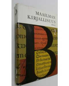 Tekijän Rafael ym. Koskimies  käytetty kirja Maailman kirjallisuus 2 : Keskiaika ; Renessanssi ; Klassisismi