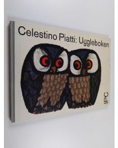 Kirjailijan Celestino Piatti käytetty kirja Uggleboken