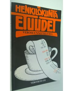 Tekijän Jorma Ketonen  käytetty kirja Henkilökuntaetuudet verosuunnittelussa