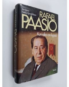 Kirjailijan Rafael Paasio käytetty kirja Kun aika on kypsä