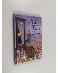 Kirjailijan Charles Dickens & Granville Calland THORNLEY ym. käytetty kirja A Tale of Two Cities