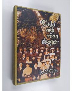 Kirjailijan Karl-Gustav Olin käytetty kirja Guld och röda skogar