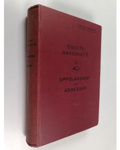 Kirjailijan Oskar Räsänen käytetty kirja Posti- ja sähkösanomaosoitteiden hakemisto