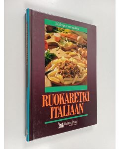Tekijän Mia Paakkanen  käytetty kirja Ruokaretki Italiaan