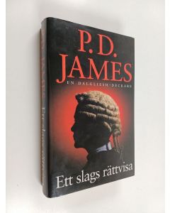 Kirjailijan P. D. James käytetty kirja Ett slags rättvisa