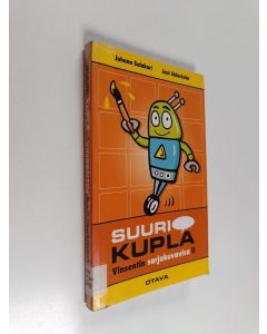 Kirjailijan Jani Jäderholm & Juhana Salakari käytetty kirja Suuri kupla : Vinsentin sarjakuvavisa 2