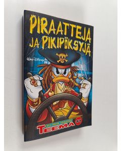 Kirjailijan Walt Disney käytetty kirja Piraatteja ja pikipöksyjä