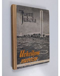 Kirjailijan Martti Jukola käytetty kirja Urheileva nuoriso : kansakoulun kerhokeskuksen opintokirjoja