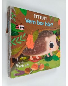 Kirjailijan Sonia Baretti käytetty kirja Vem bor här?