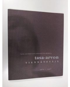 käytetty kirja Tasa-arvon tiennäyttäjä : tavoitteita, tuloksia, tuokiokuvia 1972-1997 Tasa-arvoasiain neuvottelukunta