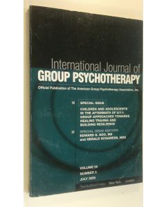 Kirjailijan The American Group Psychotherapy Association käytetty kirja International Journal of Group Psychotherapy : Volume 55, Number 3, July 2005