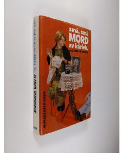 Kirjailijan Alfred Hitchcock käytetty kirja Små, små mord av kärlek, sa Alfred Hitchcock