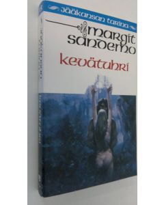 Kirjailijan Margit Sandemo käytetty kirja Kevätuhri