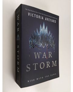 Kirjailijan Victoria Aveyard käytetty kirja War Storm