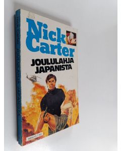 Kirjailijan Nick Carter käytetty kirja Joululahja Japanista