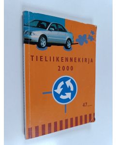 Kirjailijan Henrik Lundsten käytetty kirja Tieliikennekirja 2000