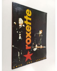 Kirjailijan Andreas Kraatz käytetty teos Roxette - join the joyride