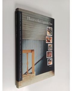 käytetty kirja Hantverket i gamla hus
