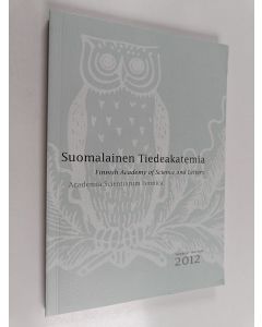 käytetty kirja Suomalainen tiedeakatemia : Vuosikirja Year book. 2012