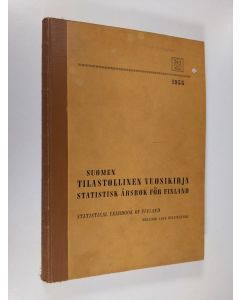 käytetty kirja Suomen tilastollinen vuosikirja 1955
