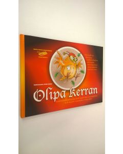 Tekijän Markku Salonen  käytetty kirja Olipa kerran -satukirja