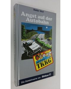 Kirjailijan Stefan Wolf käytetty kirja Angst auf der Autobahn (ERINOMAINEN)