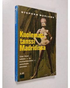 Kirjailijan Stephen Marlowe käytetty kirja Kuolemantanssi Madridissa