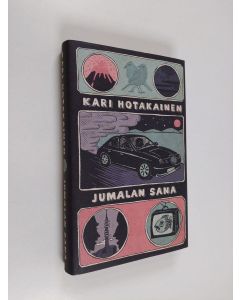 Kirjailijan Kari Hotakainen käytetty kirja Jumalan sana