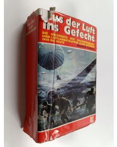 Kirjailijan Maurice Tugwell käytetty kirja Aus der Luft ins Gefecht - die Geschichte d. Fallschirmjäger- u. Luftlandetruppen aller Nationen 1918 bis heute