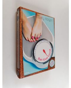 Kirjailijan Mary Hogan uusi kirja Ihan kivat kasvot