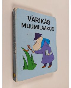 Kirjailijan Johanna Harkkila käytetty kirja Värikäs Muumilaakso
