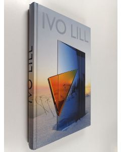Kirjailijan Ivo Lill käytetty kirja Ivo Lill