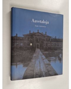 Kirjailijan Sami Aaltonen käytetty kirja Aavetaloja