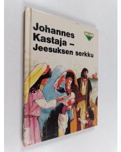 Kirjailijan Penny Frank käytetty kirja Johannes Kastaja - Jeesuksen serkku