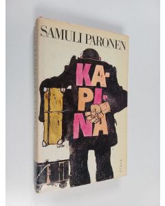 Kirjailijan Samuli Paronen käytetty kirja Kapina : romaani