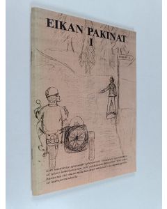 Kirjailijan Uuslampi Eino käytetty teos Eikan pakinat